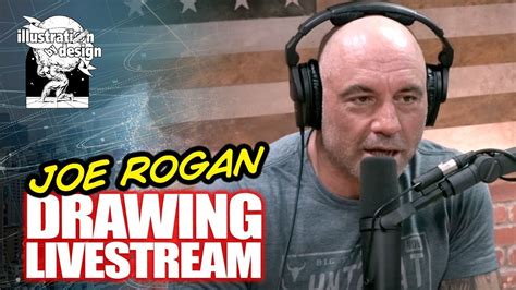 🔴 Drawing Joe Rogan Live 🔴 Youtube