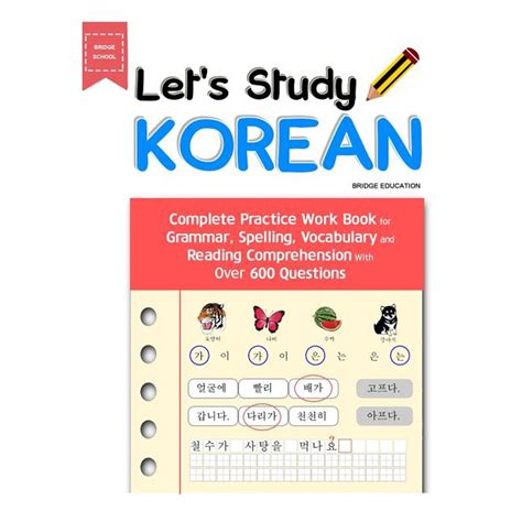 Lets Study Korean Complete Practice Work Book For Grammar Spelling