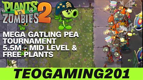 PvZ 2 Arena Summer Champion Season Mega Gatling Pea Tournament