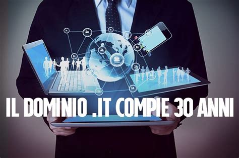 Il Dominio It Compie 30 Anni 3 Milioni I Siti Web Registrati Italia