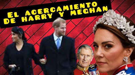 HARRY Y MEGHAN ACERCAMIENTO A KATE MIDDLETON Y CARLOS III EN SU PEOR