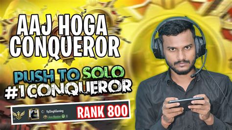 KYA AAJ HOGA SOLO CONQUEROR RANK PUSH LIVE IN BGMI Bgmi Bgmilive