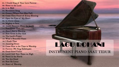 INSTRUMENTAL PIANO ROHANI TERBAIK 2020 MUSIK SAAT TEDUH YouTube