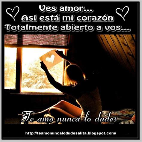 Te Amo Nunca Lo Dudes Mi Corazón Es Tuyo