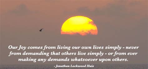 Joy of Living Quotes - Inspirational Quotes about the Joy of Living