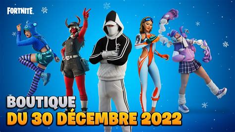 Boutique Fortnite Du 30 DÉcembre 2022 Item Shop December 30 2022 C