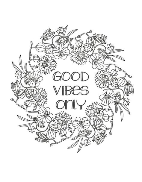 Good Vibes Only Coloring Page Free Printable Coloring Pages For Kids