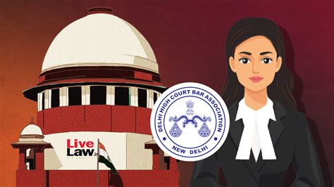 DHCBA Women Reservation Supreme Court Expresses Displeasure At Lawyer