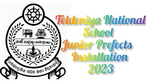 Teldeniya National School Junior Prefects Installation 2023