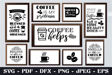 COFFEE QUOTES BUNDLE SVG PNG EPS DXF Files