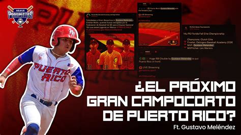 Cu Les Fueron Los Mejores Prospectos Del Mundial De B Isbol U Ft