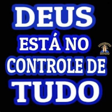 Deus No Controle Momento Divino