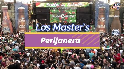 Perijanera Los Masters Pozon Del Saladillo Youtube