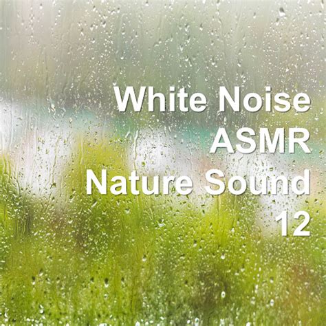 White Noise : Rain Sound 5 - YouTube Music