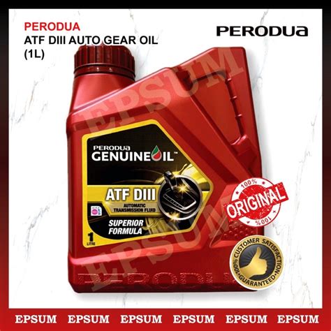 PERODUA AUTO Gear Oil ATF DIII Green 1L Old Myvi MYVI 1 0 1 3 2005