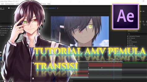 Cara Membuat Amv Dasar Di After Effect Transisi Youtube