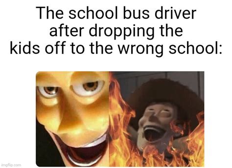 School Bus Driver Imgflip