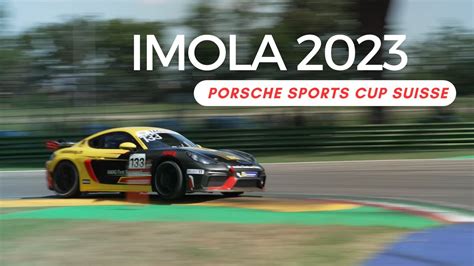 Porsche Sports Cup Suisse Imola By Amag First Rennsport Youtube