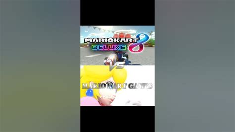 Mario Kart 8 Deluxe Vs Mario Kart Games Edit Shortsfeed Mario Mariokart8deluxe Mariokart