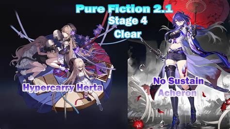 New Pure Fiction Stage Hypercarry Herta X E S Acheron Honkai