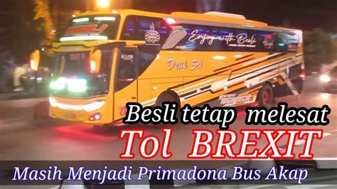 Besli Melesatt Brexit Tol Brebes Timur Masih Menjadi Primadona Bus