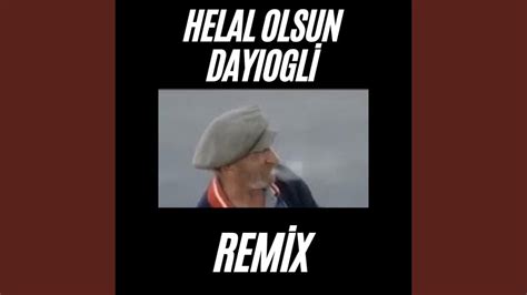 Helal Olsun Dayıoğlu Club Remix YouTube