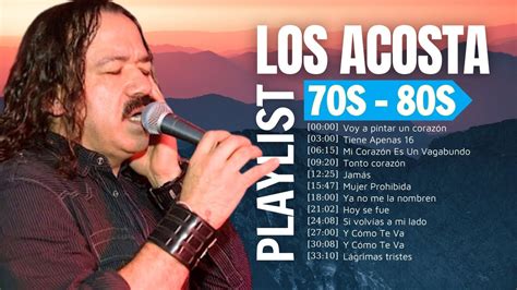 Música Clásica LOS ACOSTA 2024 45 MÁS GRANDES ÉXITOS de Los Acosta