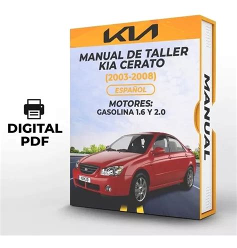 Manual De Taller Kia Cerato Espa Ol Cuotas Sin Inter S