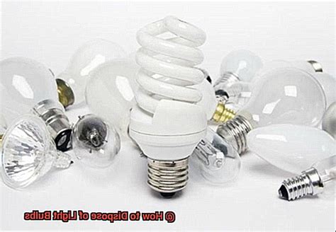 How to Dispose of Light Bulbs? - DisposeOfThings.com