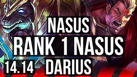 Nasus Vs Darius Top Rank 1 Nasus 14 3 9 Legendary Vn Challenger