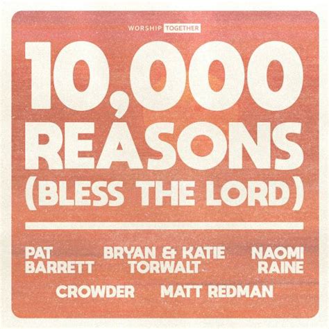 10 000 Reasons Bless The Lord Multitrack Matt Redman Bryan And Katie