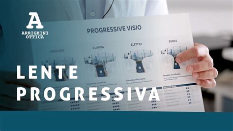 Le Lenti Progressive Cosa Sono Caratteristiche E Differenze