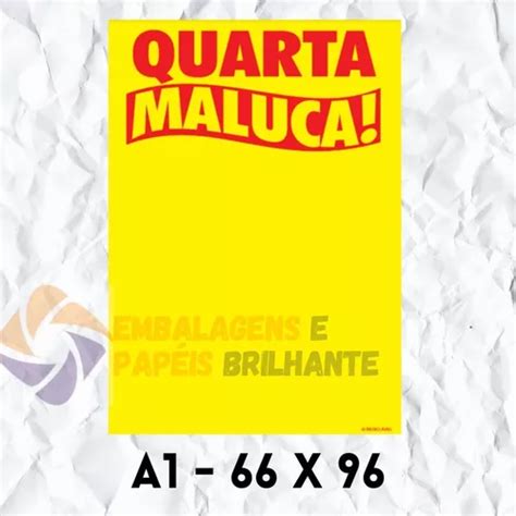 Cartaz Quarta Maluca Am 66x96 Pacote Com 50 Folhas