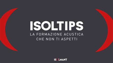 Riparte Il Programma Di Formazione Sull Isolamento Acustico Di Isolmant