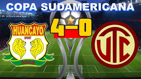 Sport Huancayo Vs Utc 4 0 Copa Sudamericana 07042021 Partido