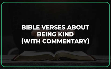 25 Bible Verses About Being Kind With Commentary Scripture Savvy