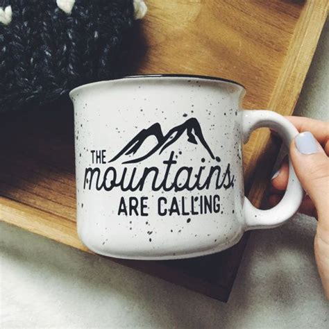 The Mountains Are Calling 15 Oz Coffee Cup Campfire Mug Etsy