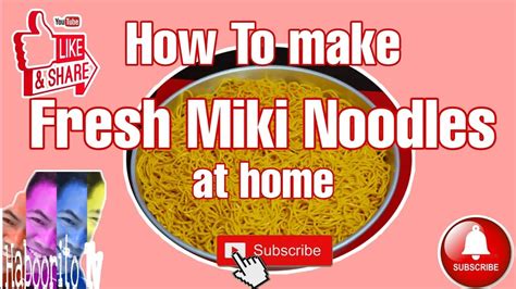 How To Make Miki Fresh Noodles Youtube