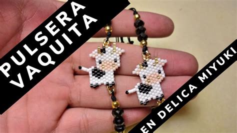 Pulsera Con Dije De Vaquita En Delica Miyuki Primera Parte Youtube