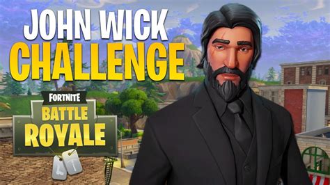 JOHN WICK CHALLENGE Fortnite Battle Royale YouTube