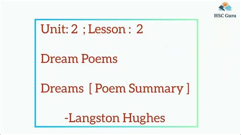 Dreams Langston Hughes Summary Hsc Unit 2 Lesson 2 P 2 Dream