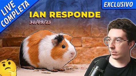 Ian Responde 5 Live Completa YouTube