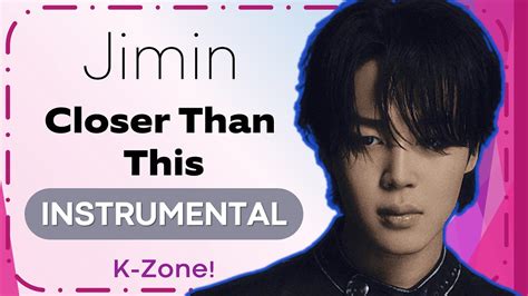 Jimin Closer Than This Instrumental Youtube