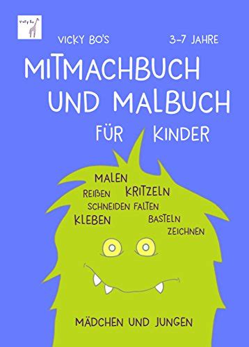 Vicky Bo S Mitmachbuch Und Malbuch F R Kinder Malen Rei En Kritzeln