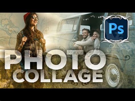 Build A Photo Collage In Photoshop Youtube