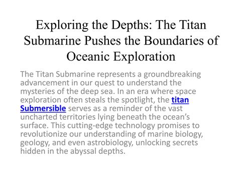 Exploring The Depths The Titan Submarine Pushes The Boundaries Of