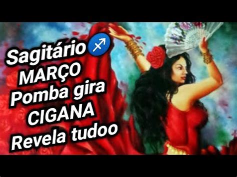 SagitárioMarço Pomba gira CIGANA revelavida EspiritualFinanceira e