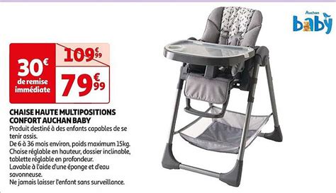 Promo Chaise Haute Multipositions Confort Auchan Baby Chez Auchan