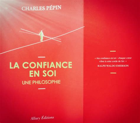 Quand La Philosophie Donne Confiance ‘la Confiance En Soi De Charles