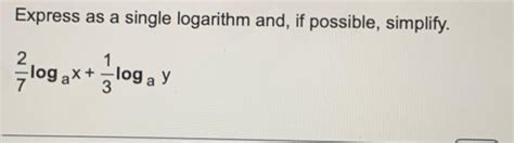 Solved Express as a single logarithm and, if possible, | Chegg.com